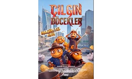ÇILGIN BÖCEKLER